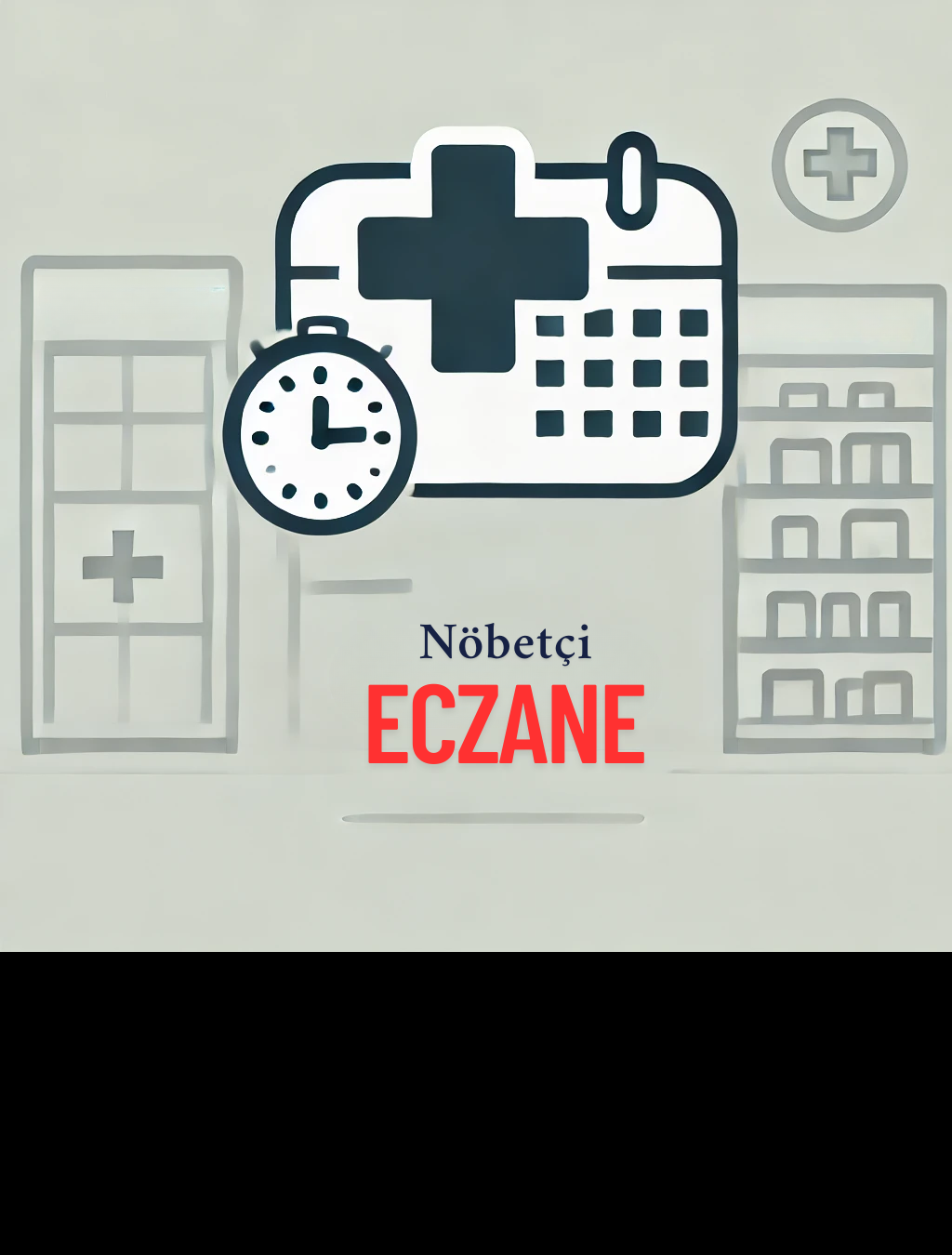 Nöbetçi Eczaneler